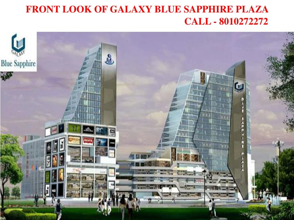 front look of galaxy blue sapphire plaza call