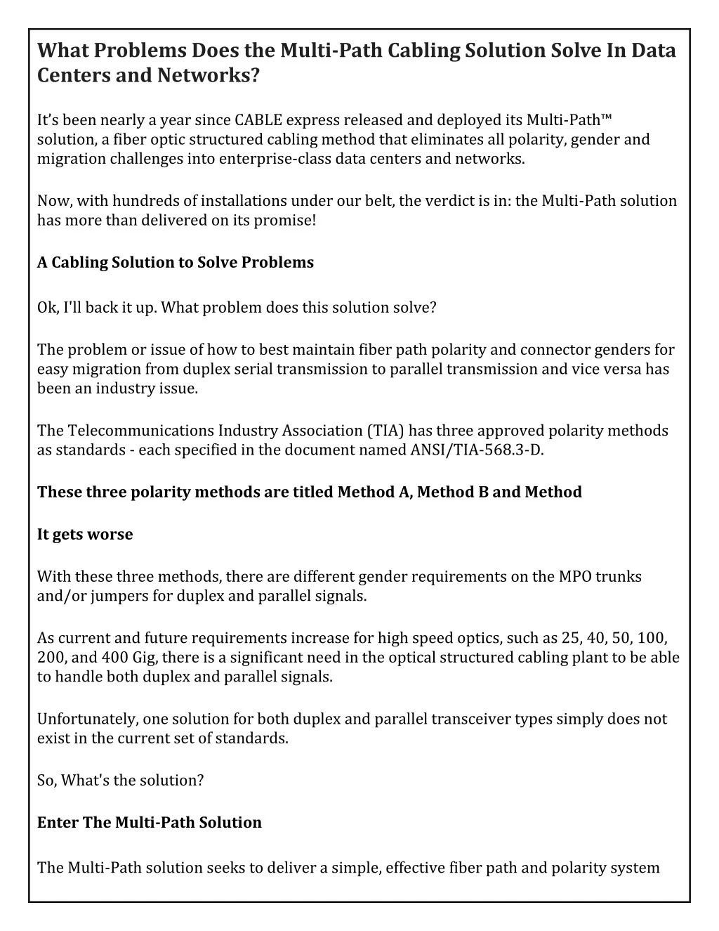 what problems does the multi path cabling