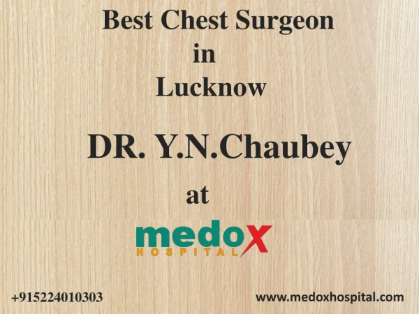 Best Chest Surgeon in Lucknow