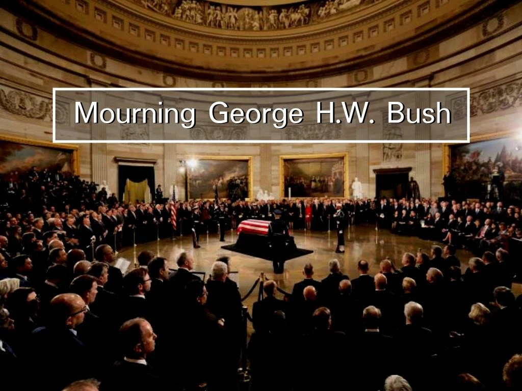 mourning george h w bush