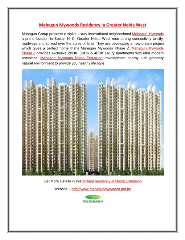 Mahagun Mywoods a luxury Residency situated in Greater Noida West