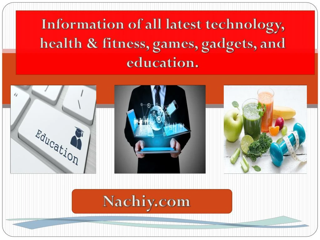 information of all latest technology health