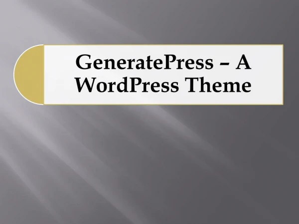 GeneratePress – A WordPress Theme