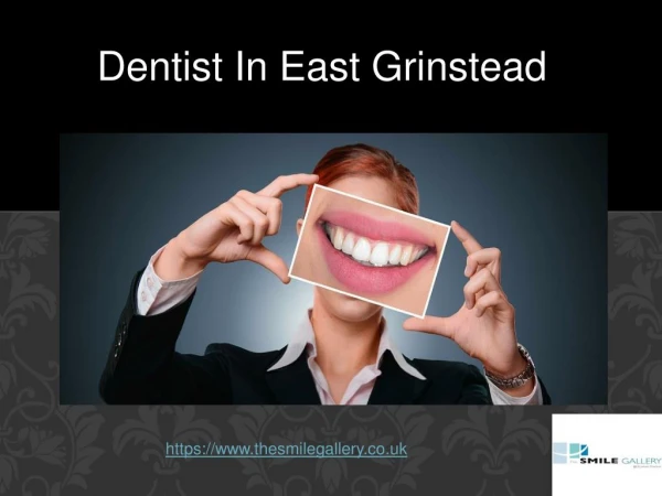 Dentist In East Grinstead