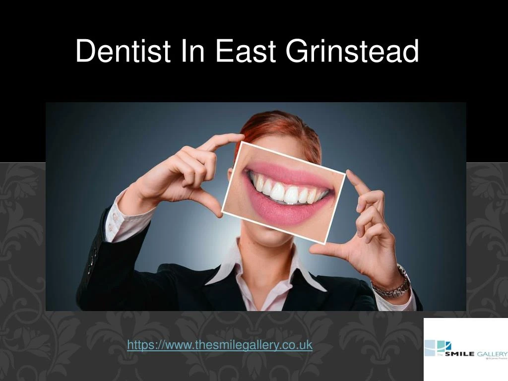 dentist in east grinstead