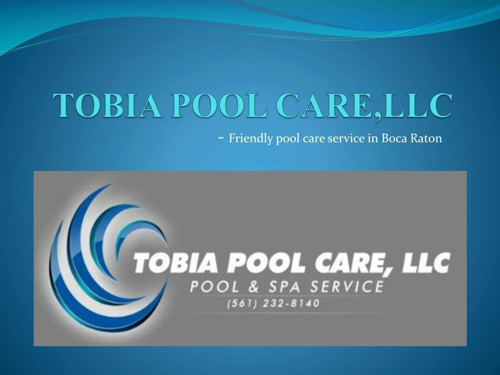 tobia pool care llc