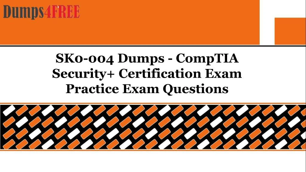 sk0 004 dumps comptia security certification exam