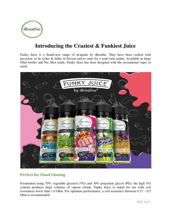 Introducing the Craziest & Funkiest Juice