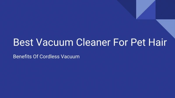 Best Vacuum Cleaner For Pets
