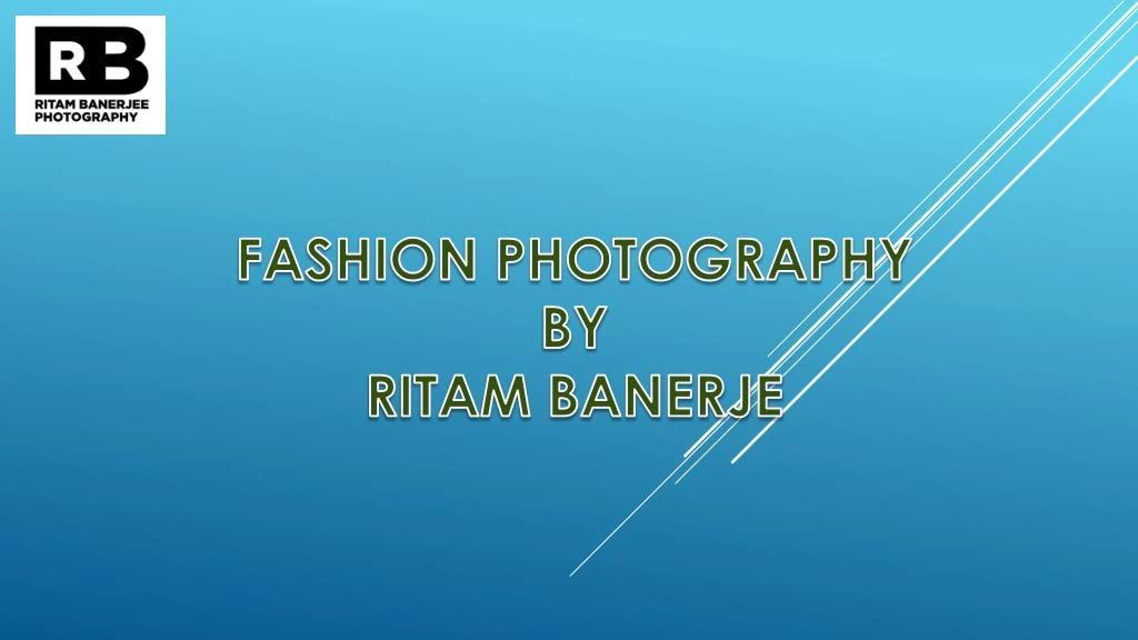 fashion photography by ritam banerje