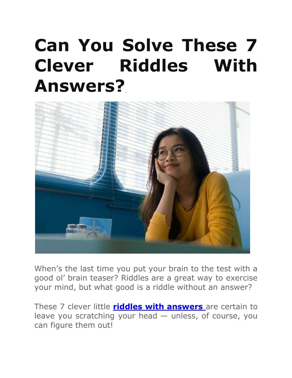 can you solve these 7 clever riddles answers