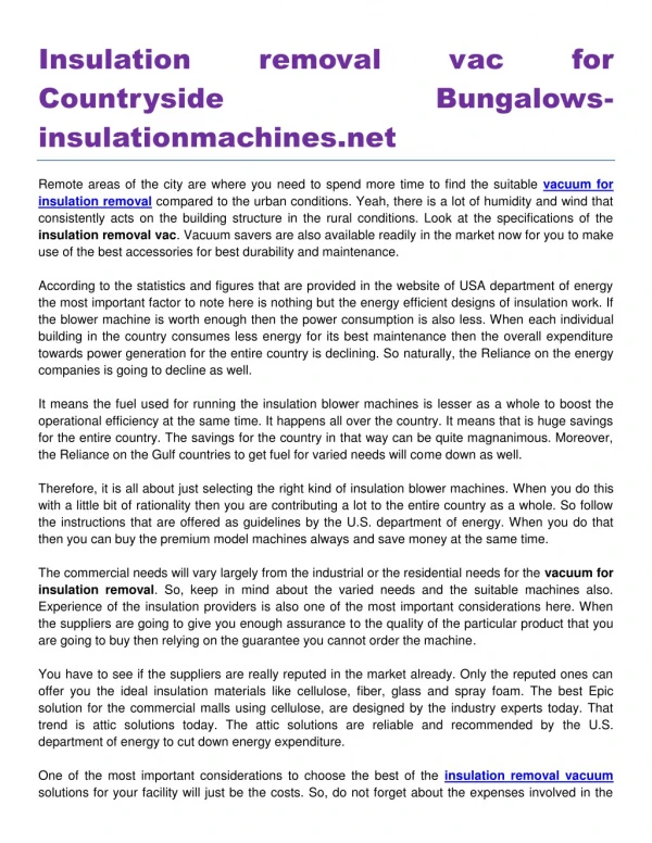 Insulation removal vac for Country side Bungalows insulationmachines.net
