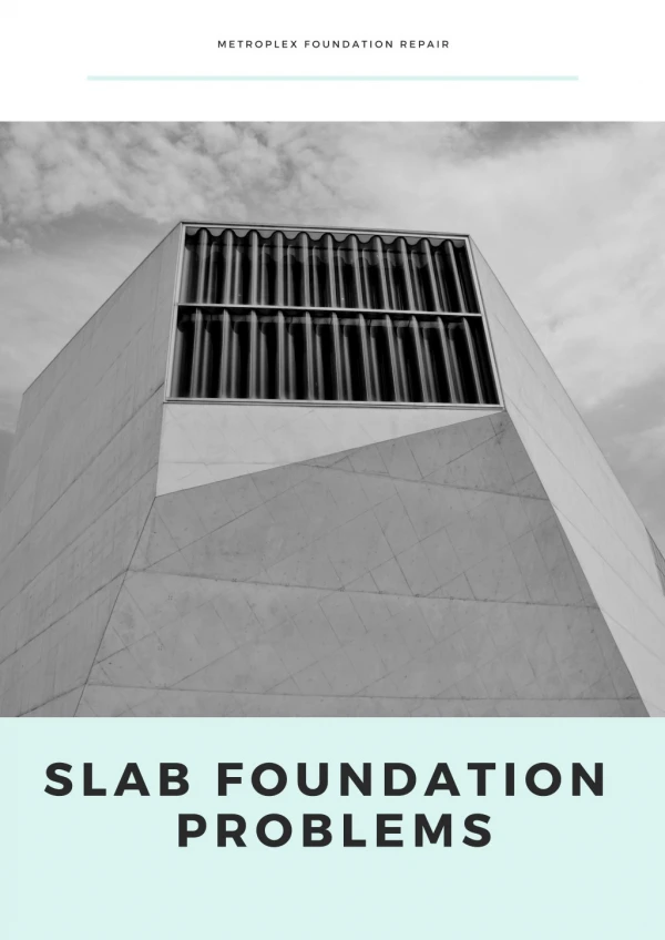 Slab Foundation Problems