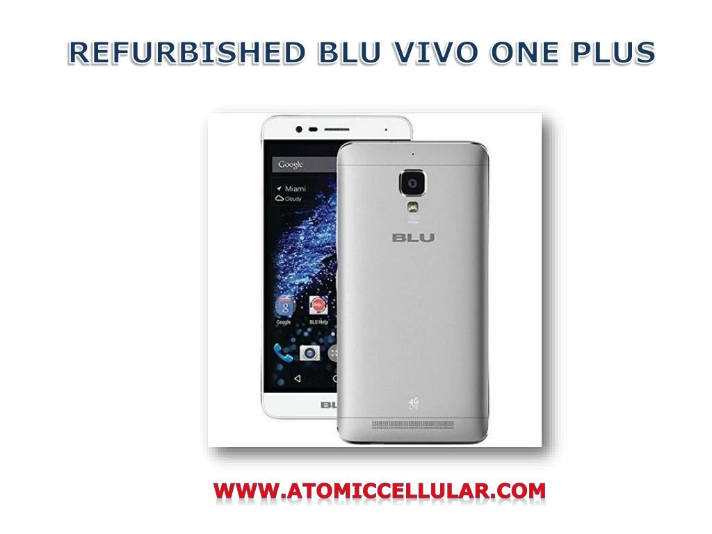 refurbished blu vivo one plus