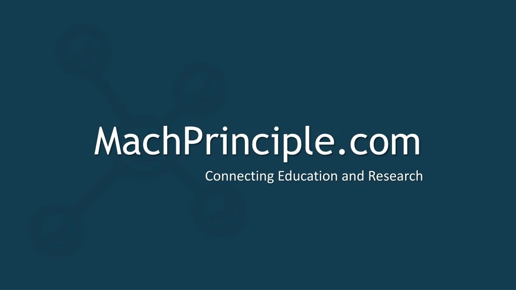 machprinciple com connecting education
