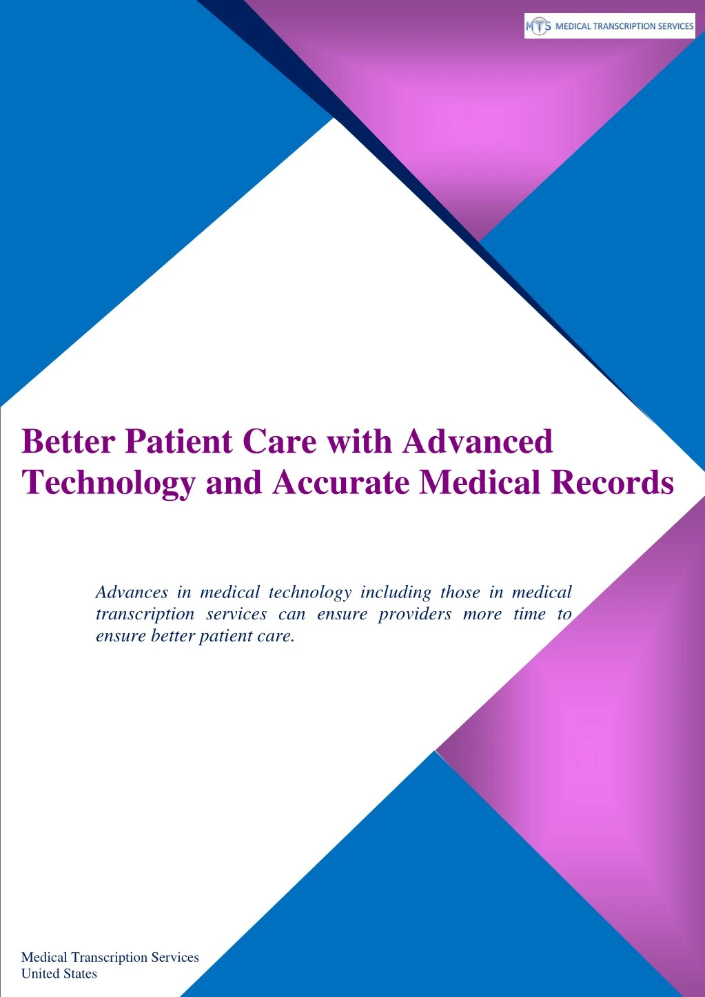 better patient care with advanced technology