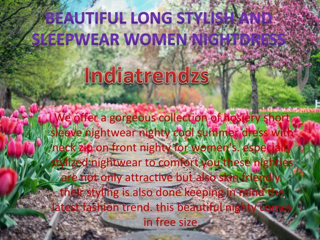 beautiful long stylish and sleepwear women