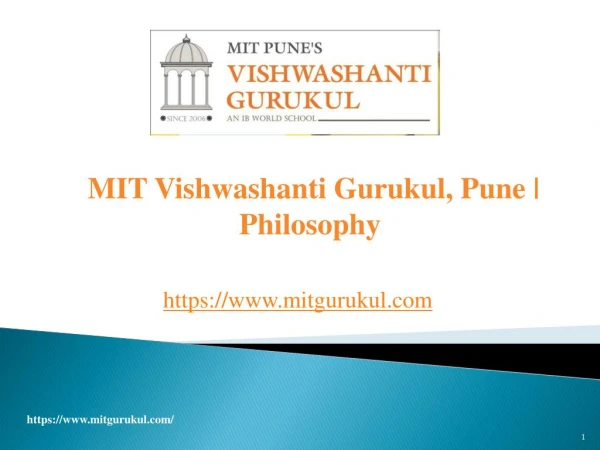 MIT Vishwashanti Gurukul, Pune - Philosophy
