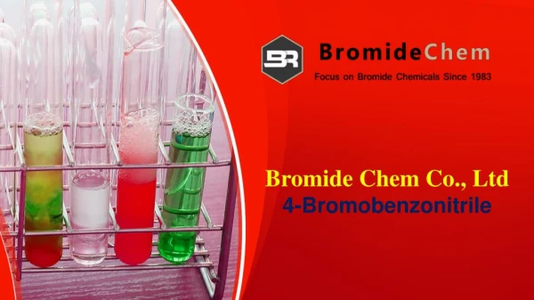 4-Bromobenzonitrile - Bromide Chemicals Co., Ltd