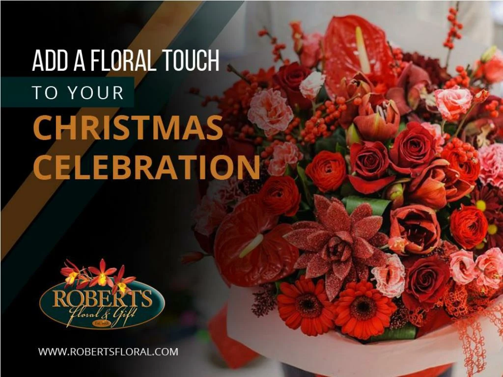 add a floral touch to your christmas celebration