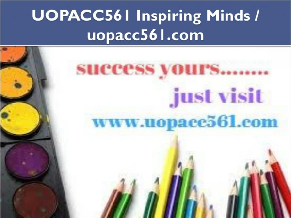 UOPACC561 Inspiring Minds / uopacc561.com