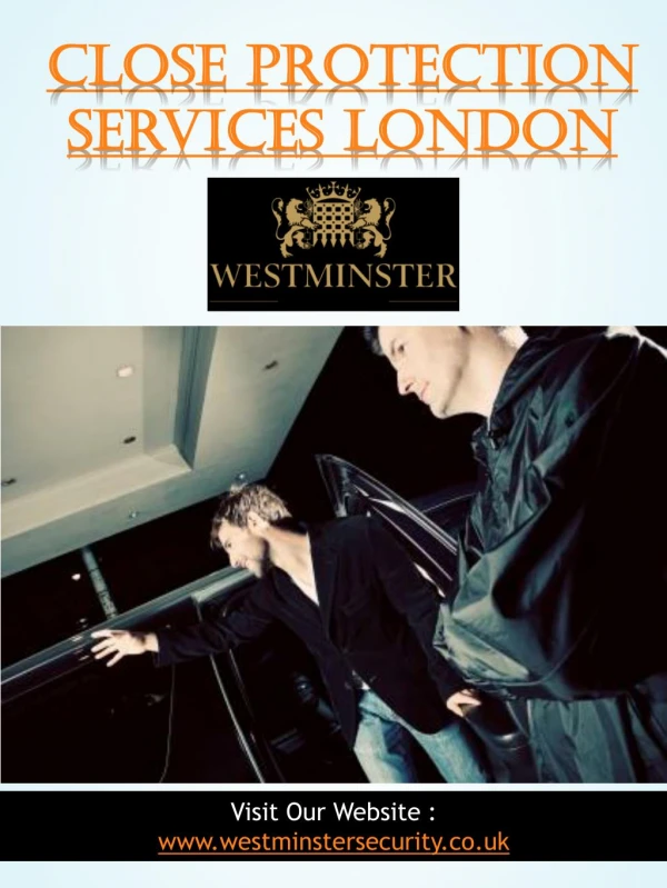 Close Protection Services in London