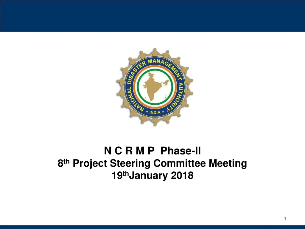 n c r m p phase ii 8 th project steering