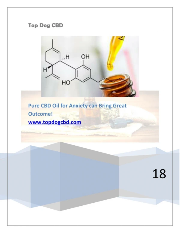 Pure CBD Oil for Anxiety can Bring Great Outcome!