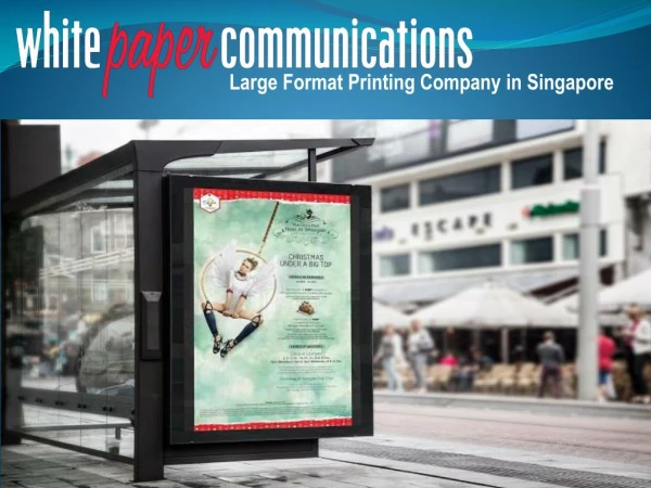 Large Format Printing Company in Singapore