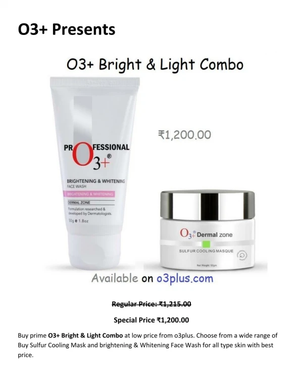 O3Plus Bright & Light Combo