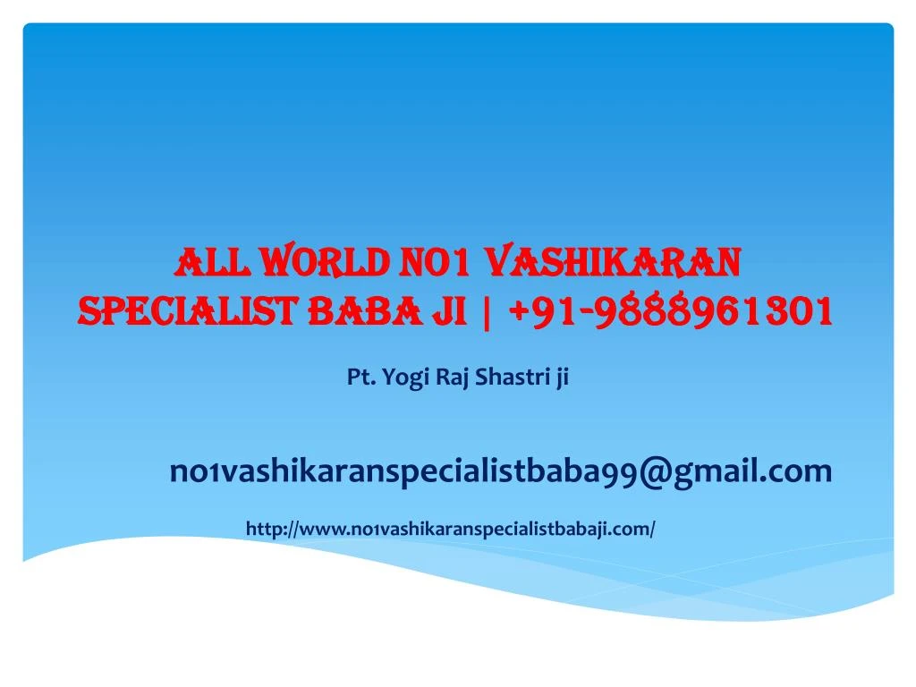 all world no1 vashikaran specialist baba ji 91 9888961301
