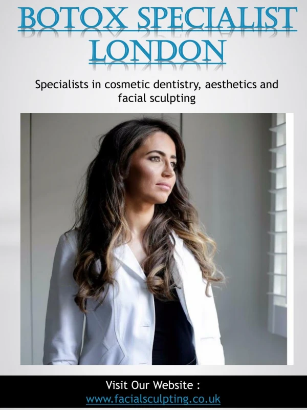 Botox Specialist London