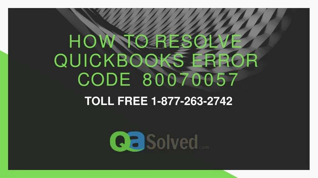 how to resolve quickbooks error code 80070057