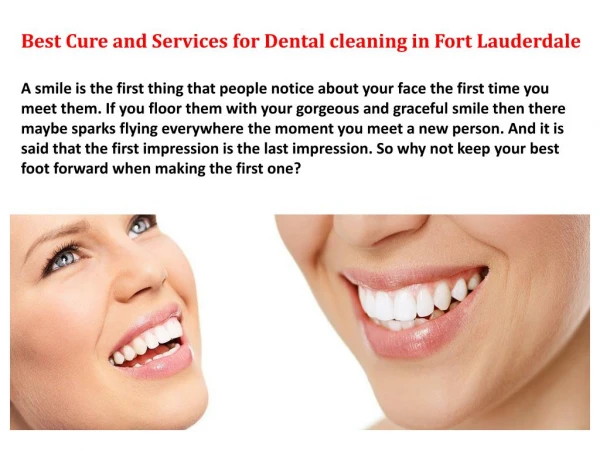 Best Cure and Services for Dental cleaning fort Lauderdale