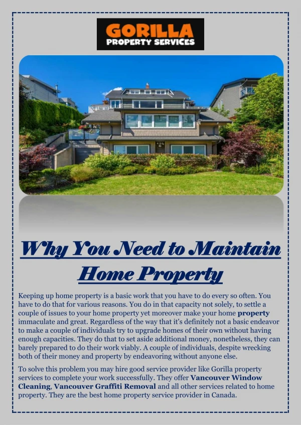 Why You Need to Maintain Home Property