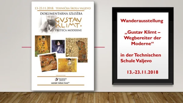 "Gustav Klimt - Wegbereiter der Moderne"
