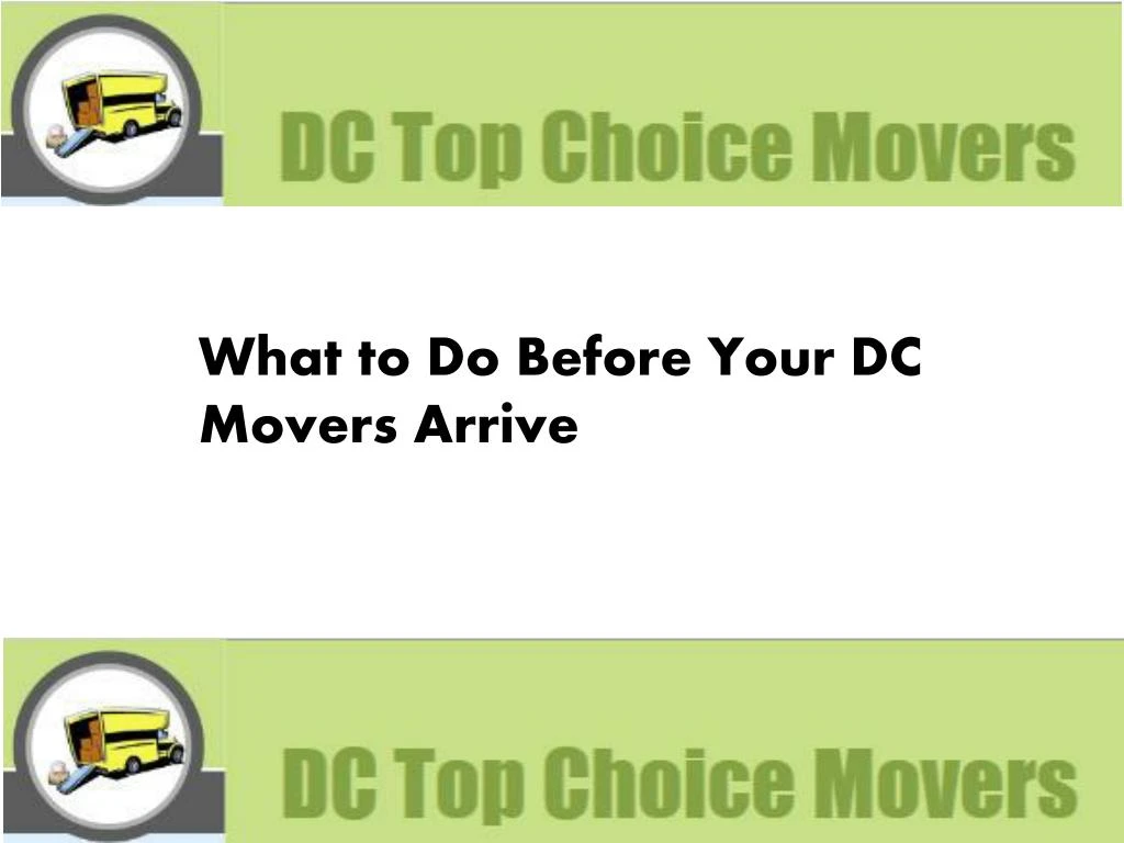 what to do before your dc movers arrive