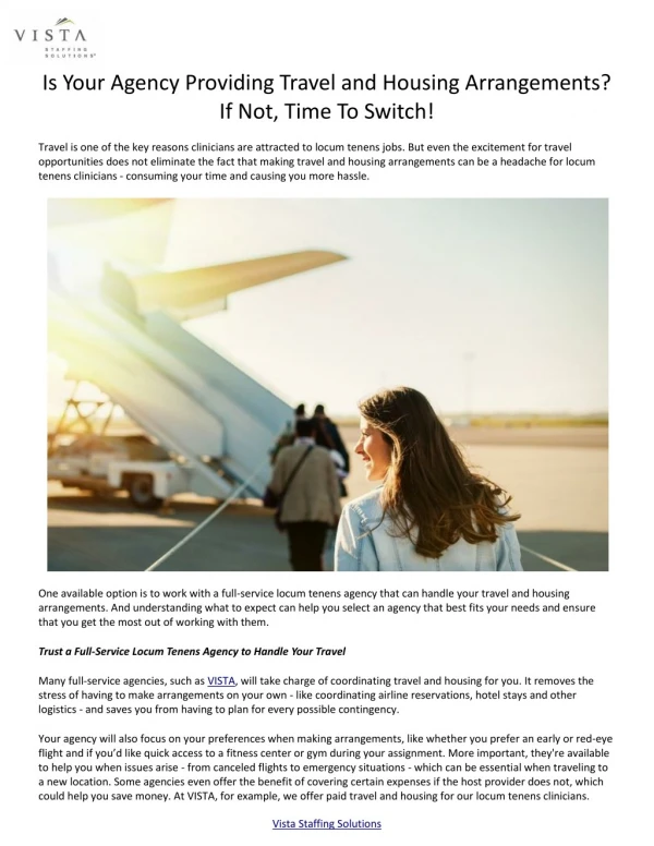 Is Your Agency Providing Travel and Housing Arrangements? If Not, Time To Switch!