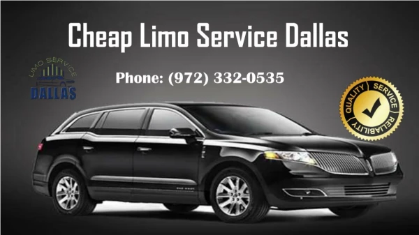 Cheap Limo Service Dallas