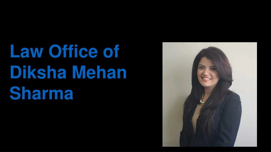 law office of diksha mehan sharma