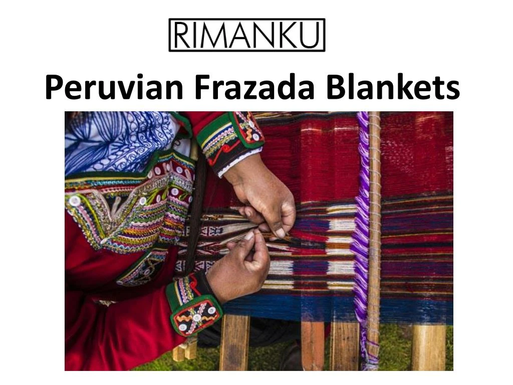 peruvian frazada blankets