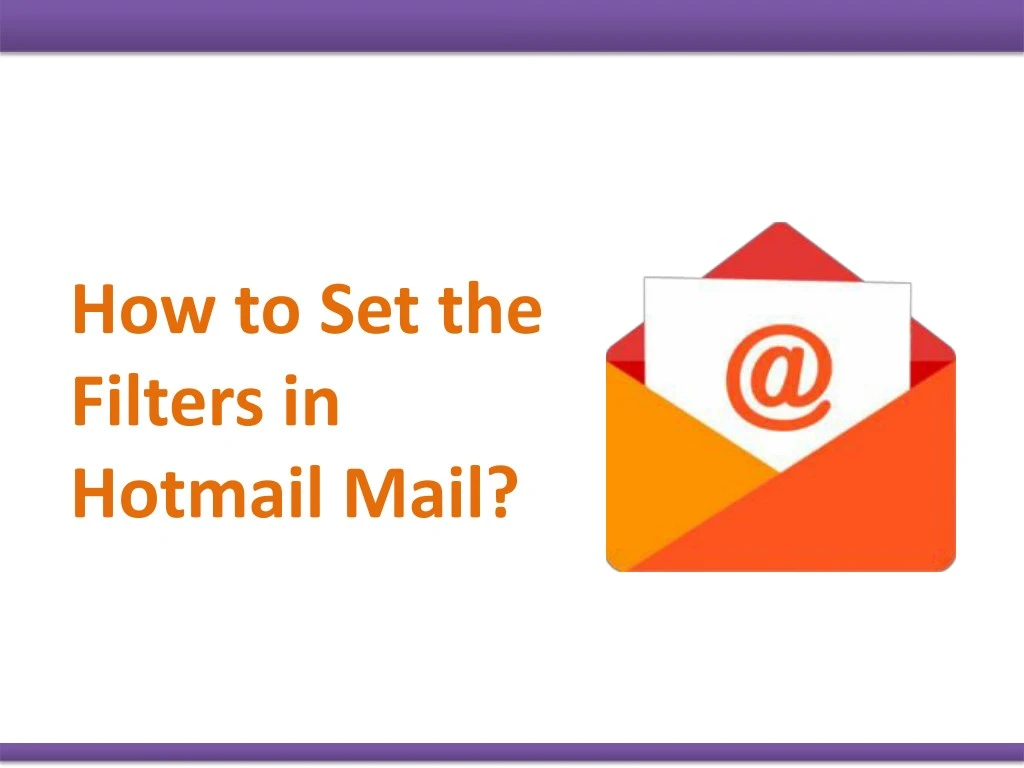 how to set the filters in hotmail mail