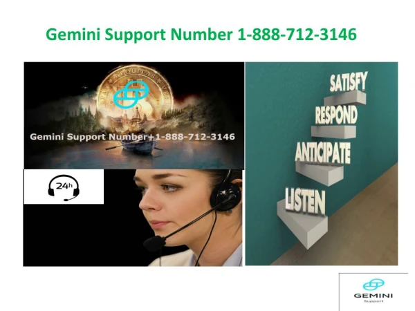 Contact Gemini Support Number 1-888-712-3146