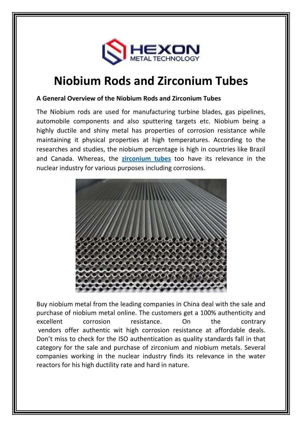 niobium rods and zirconium tubes