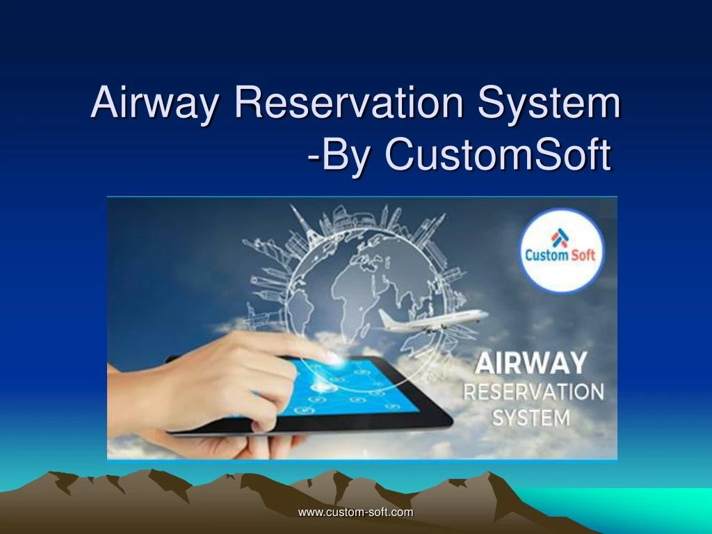 airway reservation system by customsoft