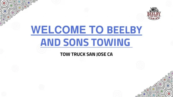 Tow truck San Jose CA | beelbyandsonstowing