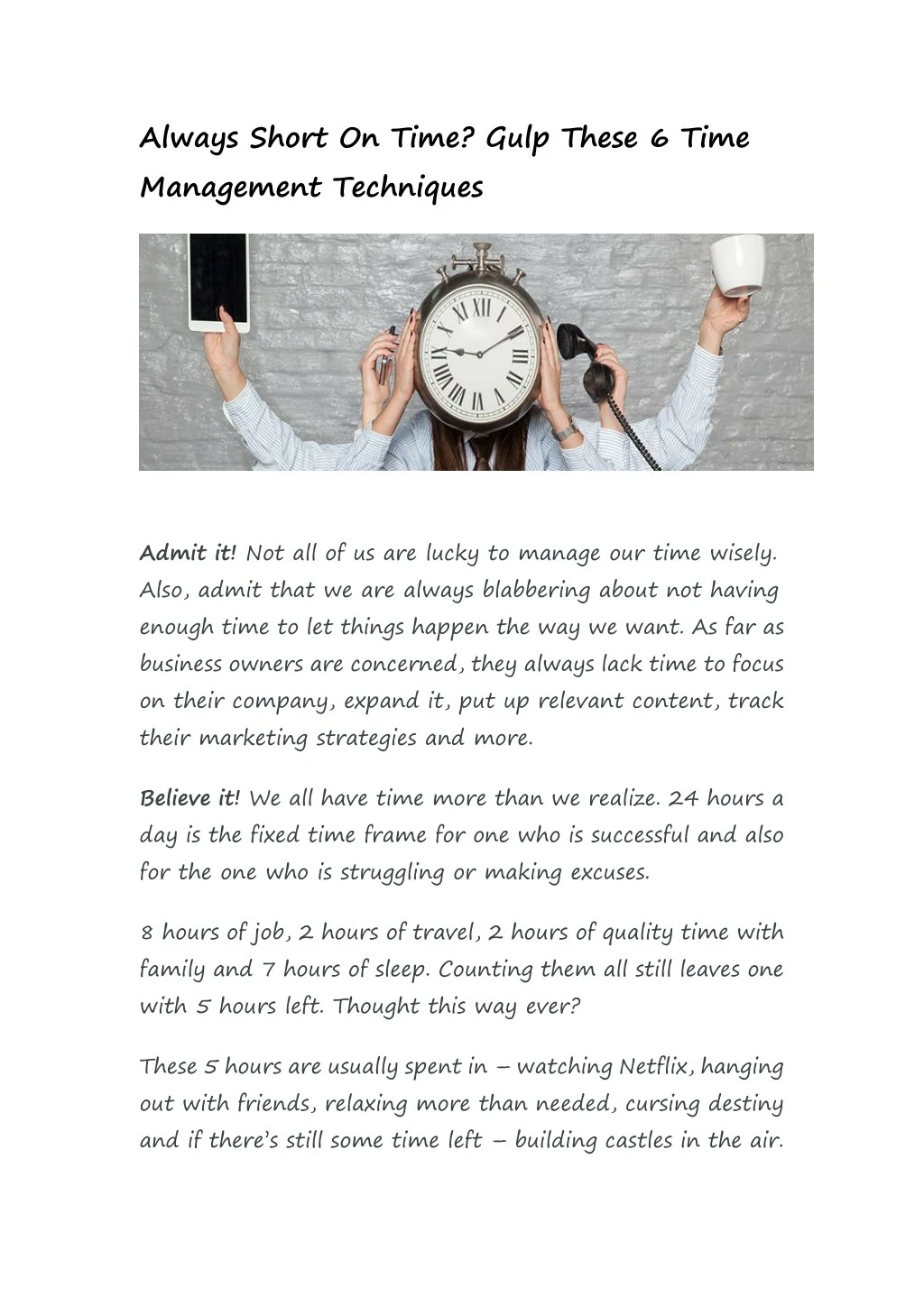 always short on time gulp these 6 time management