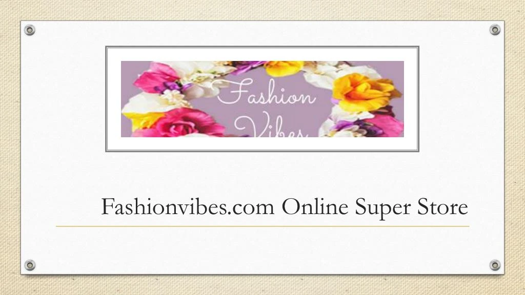 fashionvibes com online super store