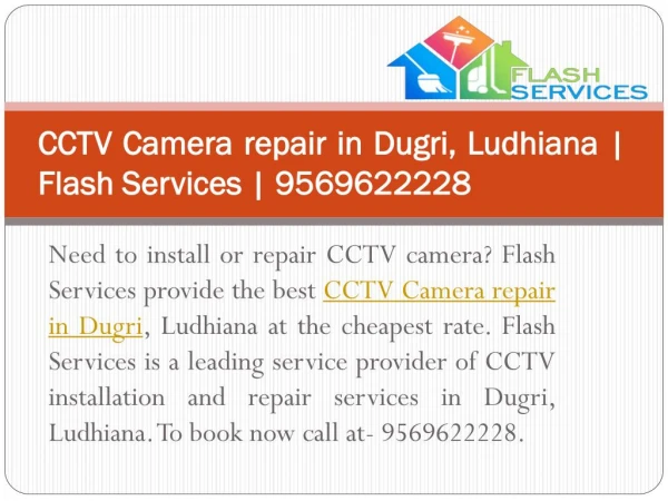 CCTV Camera repair in Dugri, Ludhiana | Flash Services | 9569622228
