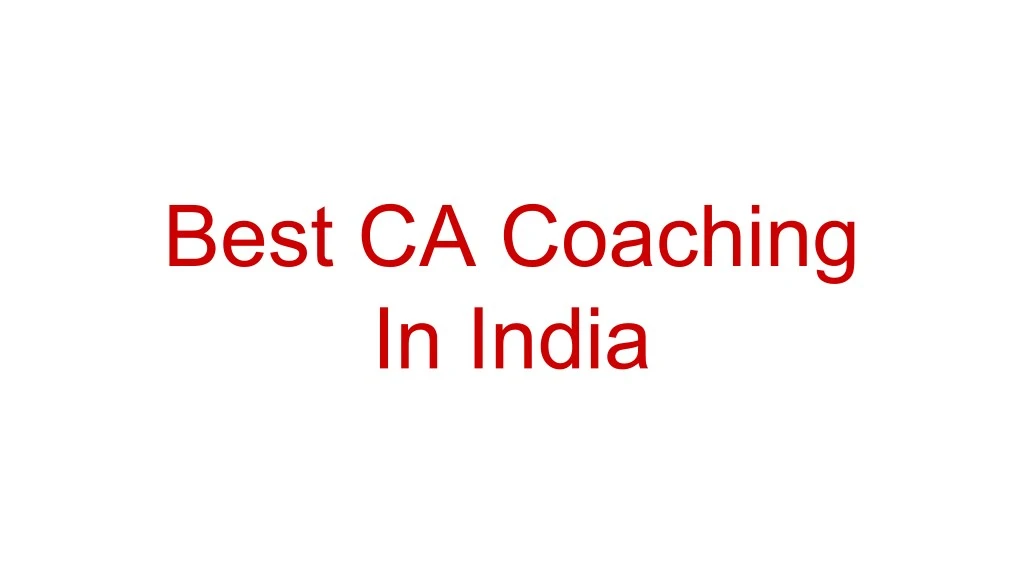 best ca coaching in india